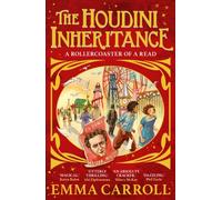 The Houdini Inheritance : 'A total page-turning, plot-twisting, mind-bending treat of a book' - Piers Torday