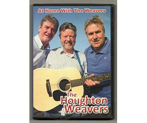 The Houghton Weavers At Home With The Weavers