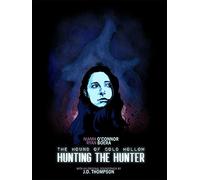 The Hound of Cold Hollow: Hunting the Hunter (Director's Cut)