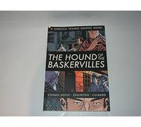 The Hound of the Baskervilles: A Sherlock Holmes Graphic Novel (Illustrated Classics (Sterling))