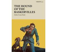 The Hound of the Baskervilles (Baker Street Classics)