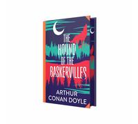 The Hound Of The Baskervilles by Arthur Conan Doyle (Deluxe Hardback Sprayed Edge Edition)