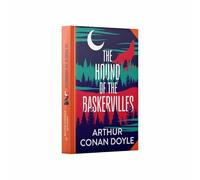 The Hound of the Baskervilles by Arthur Conan Doyle (Deluxe Hardback Sprayed Edge Edition)