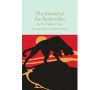 The Hound of the Baskervilles & The Valley of Fear