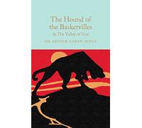 The Hound of the Baskervilles and the Valley of Fear