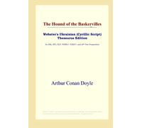 The Hound of the Baskervilles (Webster's Ukrainian (Cyrillic Script) Thesaurus Edition)