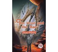 "The Hour and the Man"