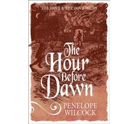 The Hour before dawn: 5 (The Hawk and the Dove Series)