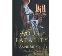 The Hour of Fatality: A Jane Rochester Mystery: 1