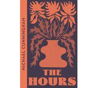 The Hours: A Pulitzer Prize Winning Literary Novel Inspired by the Life of Virginia Woolf (Collins Modern Classics)