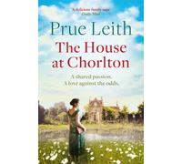 The House at Chorlton : an emotional postwar family saga