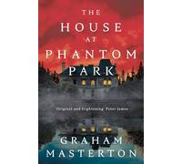 The House at Phantom Park