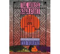 The House Baba Built: An Artist's Childhood in China