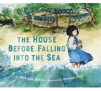 The House Before Falling into the Sea