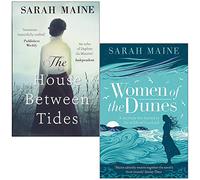 The House Between Tides & Women of the Dunes By Sarah Maine Collection 2 Books Set