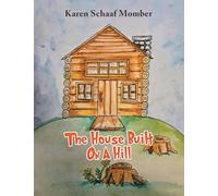 The House Built On A Hill