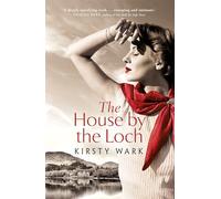 The House by the Loch: 'a deeply satisfying work of pure imagination' - Damian Barr