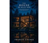 The House he Built Her