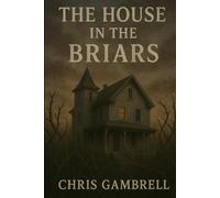The House in the Briars