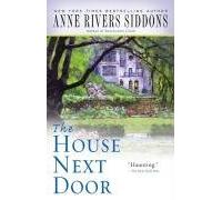 (THE HOUSE NEXT DOOR ) BY Siddons, Anne Rivers (Author) Paperback Published on (07 , 2007)
