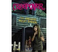 The House Next Door: Volume 16 (You're Invited to a Creepover)