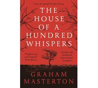 The House of a Hundred Whispers A terrifying thriller from the master of horr...