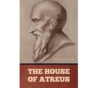 The House of Atreus