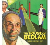 The House of Bedlam - Talking Microtonal Blues