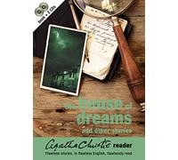 The House of Dreams and Other Stories (Agatha Christie Reader, Book 7): v. 7 (Agatha Christie Reader S.)