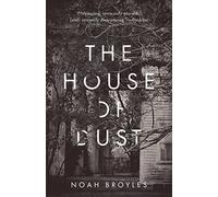 The House of Dust: A Novel
