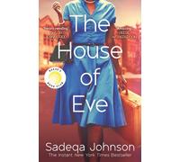 The House of Eve : Totally heartbreaking and unputdownable historical fiction