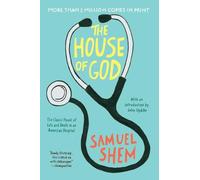 Samuel Shem The House of God (Paperback)