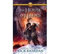 [The House of Hades] (By: Rick Riordan) [published: October, 2013]