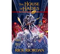 The House of Hades: The Graphic Novel: Heroes of Olympus, Book 4