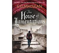 The House of Lamentations: the nailbiting historical thriller in the award-winning Seeker series