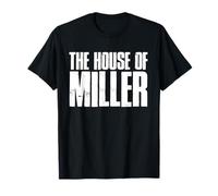 The House of Miller Bold Family Pride Name Design T-Shirt