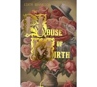 The House of Mirth
