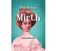 The House Of Mirth