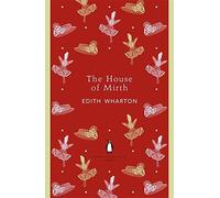 [The House of Mirth (The Penguin English Library)] [By: Wharton, Edith] [April, 2012]