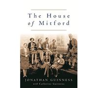 The House of Mitford by Jonathan Guinness (2004-11-04)