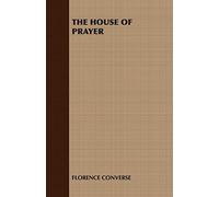 THE House of Prayer