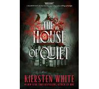The House of Quiet