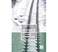 The House of Remembering and Forgetting