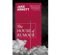 The House of Rumour