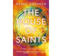 The House of Saints: Venus Ascendant Book Two (Volume 1)