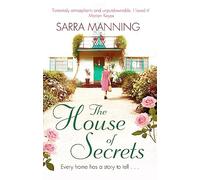 The House of Secrets: A beautiful and gripping story of believing in love and second chances