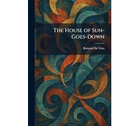 The House of Sun-Goes-Down
