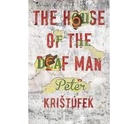 The House of the Deaf Man