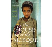 The House of the Mosque: (Main)