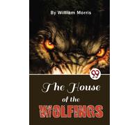 The House of the Wolfings